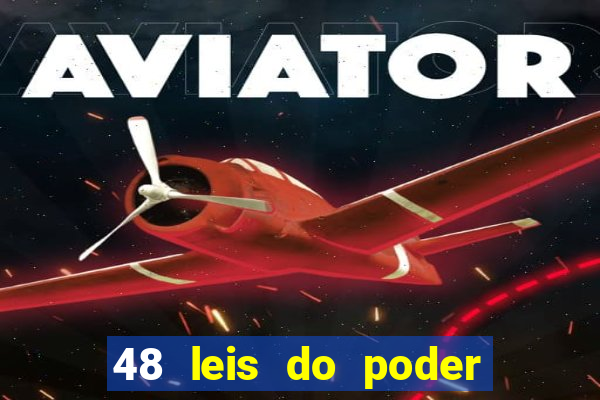 48 leis do poder resumo pdf